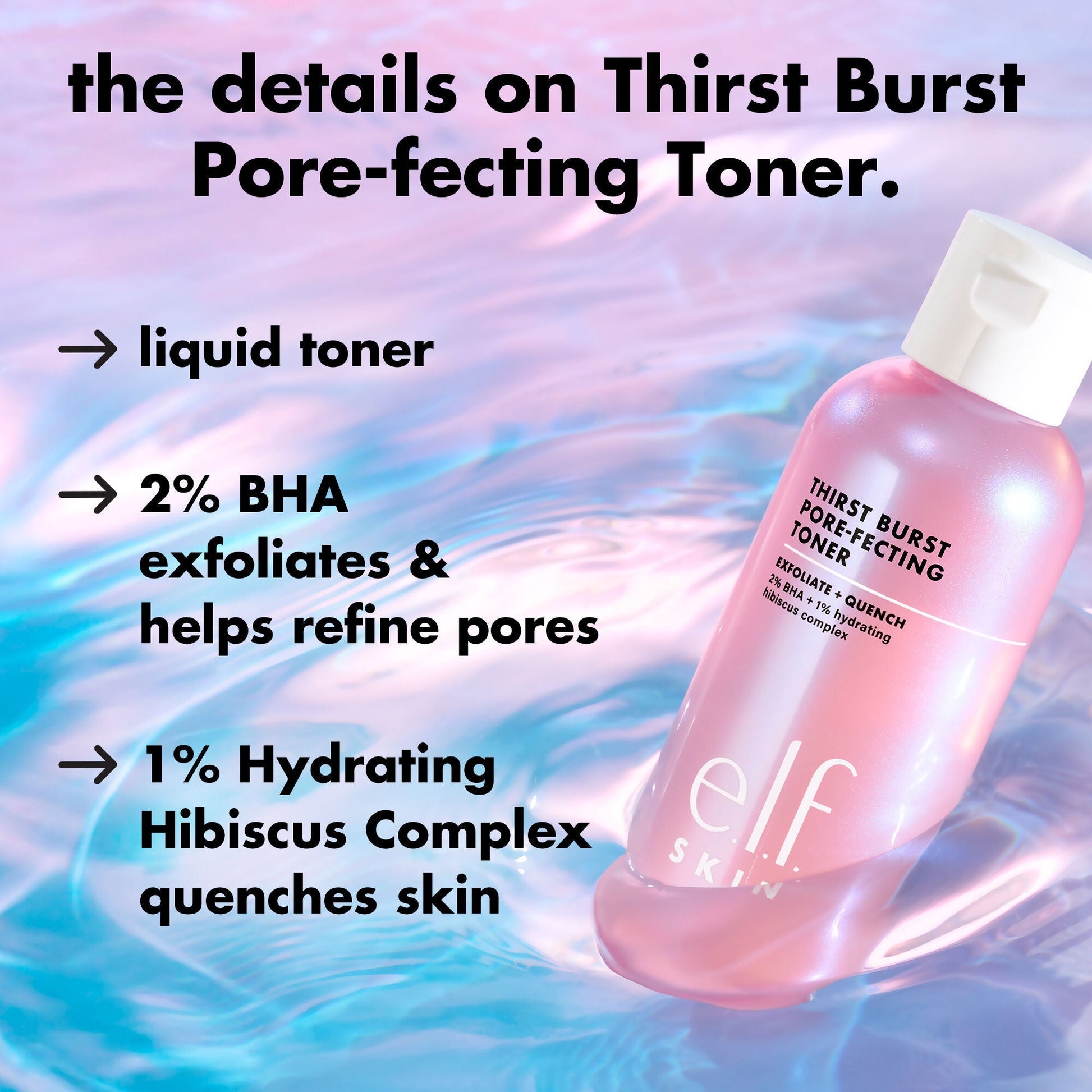 thirst-burst-pore-fecting-toner-s5 0326_EDU_THIRSTBURSTTONER_Details_925cd376-08fb-4539-89bd-a64ee6966efc.jpg