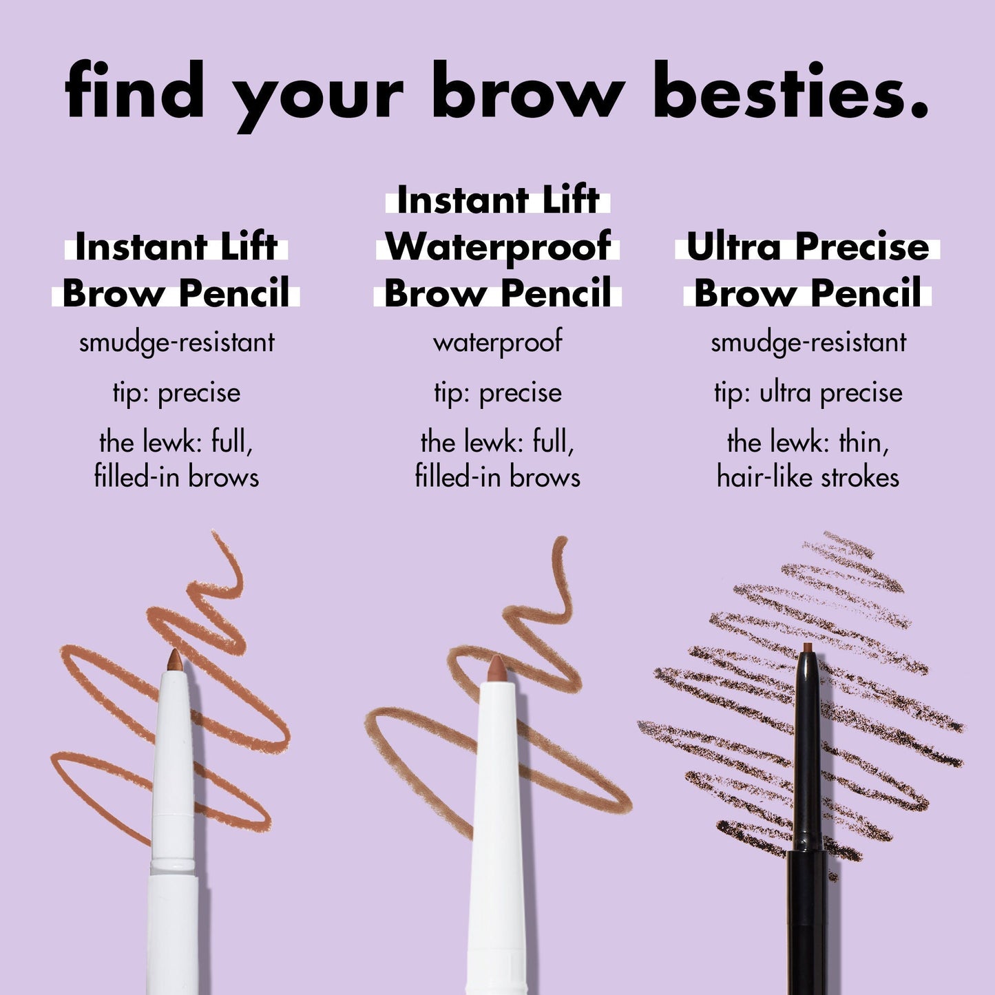 instant-lift-waterproof-brow-pencil-u0 1123_EDUCATION_INSTANTLIFT_WATERPROOF_BROW_COMPARISON_cc9ad1a3-a867-42b2-9e84-3e15e6db502e.jpg