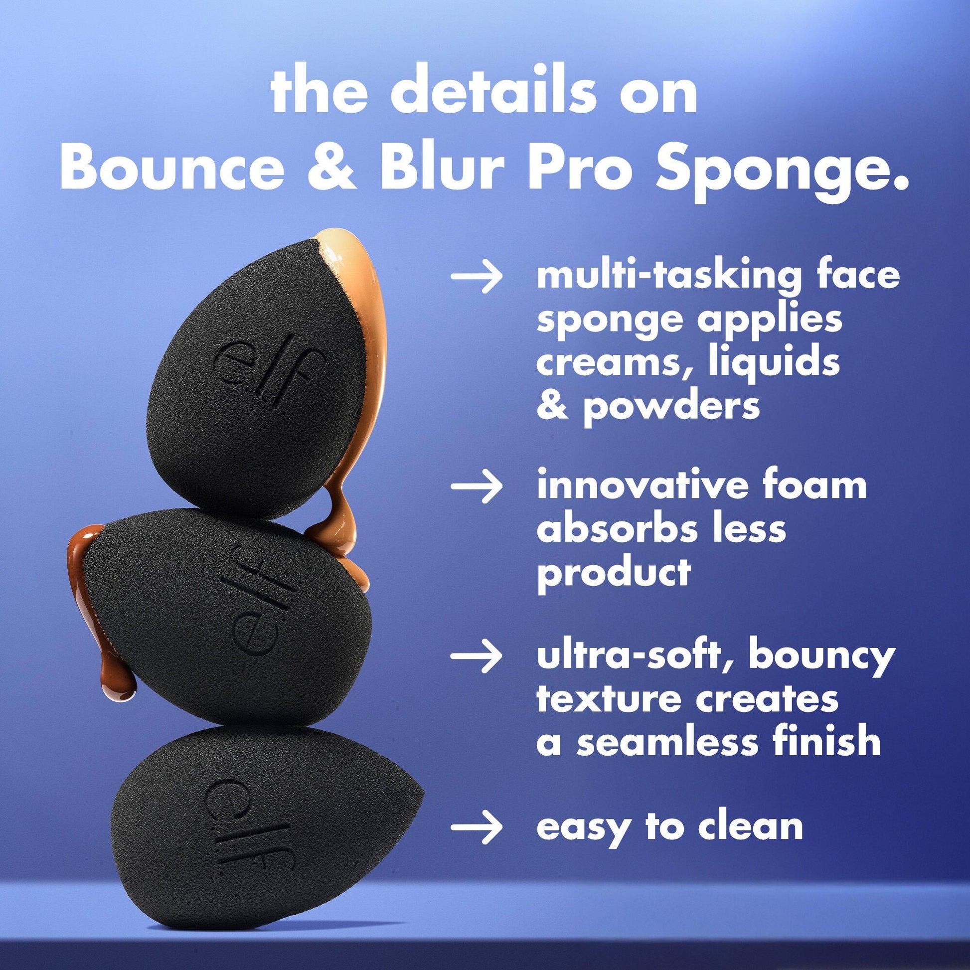 bounce-and-blur-pro-sponge-b9 FA26_EDU_SET-IT-BRIGHT_SHADE_PRODUCT-INFO_7451ac7e-3362-469d-b416-071f142cc016.jpg